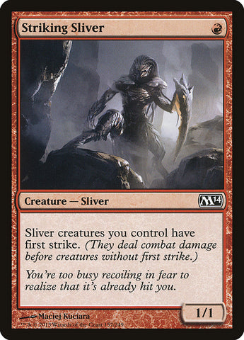 Striking Sliver [Magic 2014]